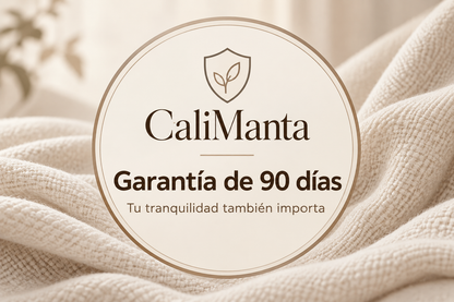 CaliManta, garantía de 90 días. Tu tranquilidad también importa